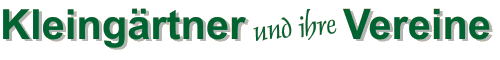 Suchmaschine f&uuml;r Kleing&auml;rtner und ihre Verb&auml;nde