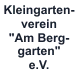 Kleingartenverein "Am Berggarten" e.V.