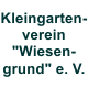 Kleingartenverein "Wiesengrund" e.V. 