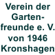Verein der Gartenfreunde e.V. von 1946 Kronshagen