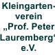 Kleingartenverein "Prof. Peter Lauremberg" e.V.